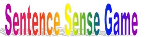 Sentence Sense Game is  a trademark of Babs Bell Hajdusiewicz.